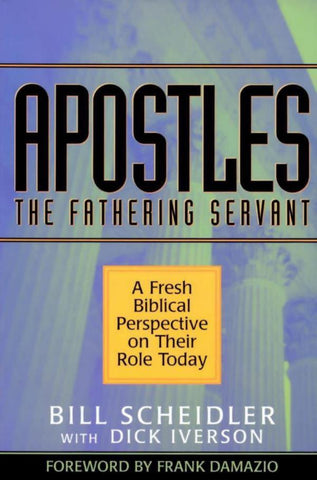 Apostles: The Fathering Servant