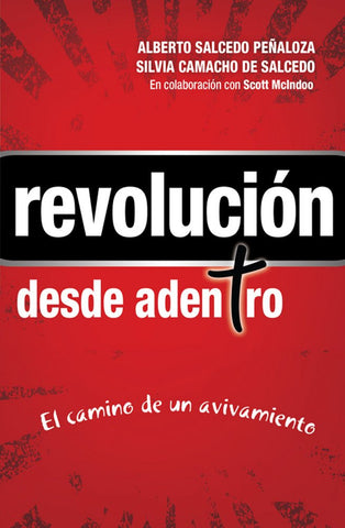 Revolucion Desde Adentro (Spanish Edition)