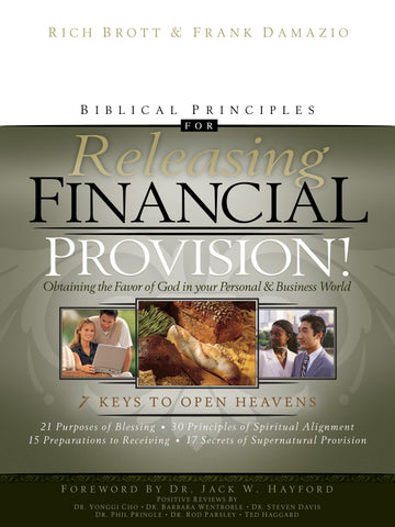 Biblical Principles for Releasing Financial Provision!