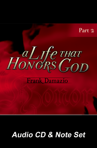 Life That Honors God - Audio CD Set