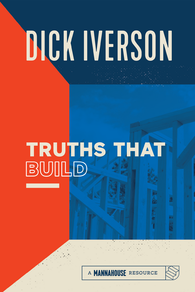 Truths That Build